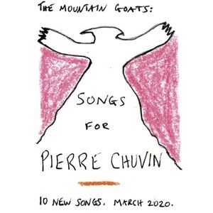 The Mountain Goats - Songs For Pierre Chuvin  CD